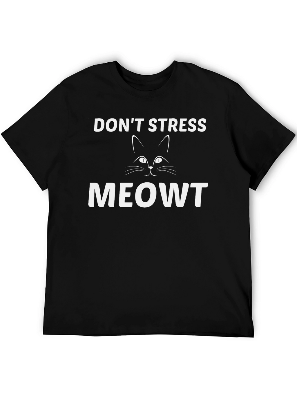 Dont Stress Meowt Black T-Shirt
