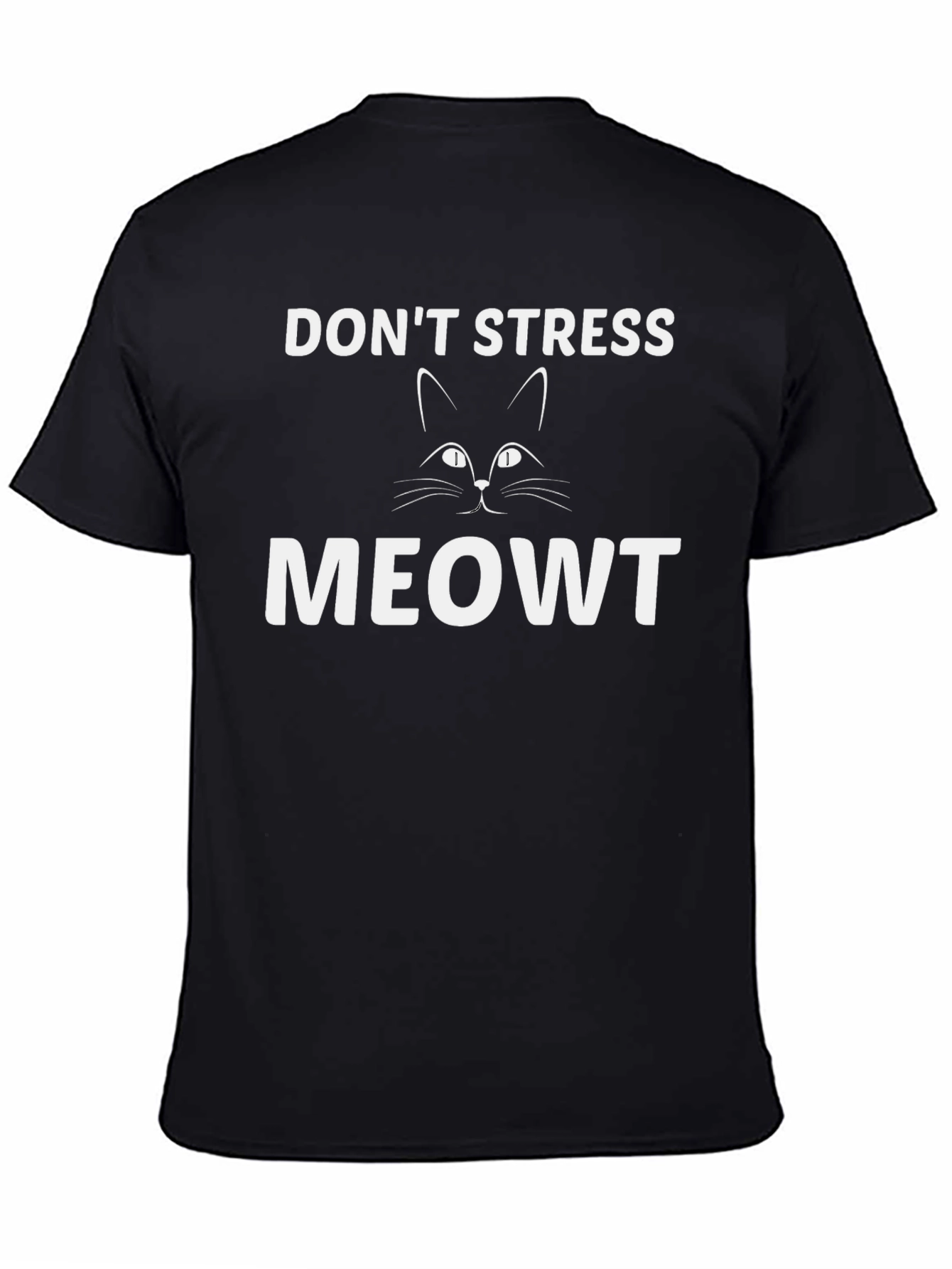 Dont Stress Meowt Black T-Shirt