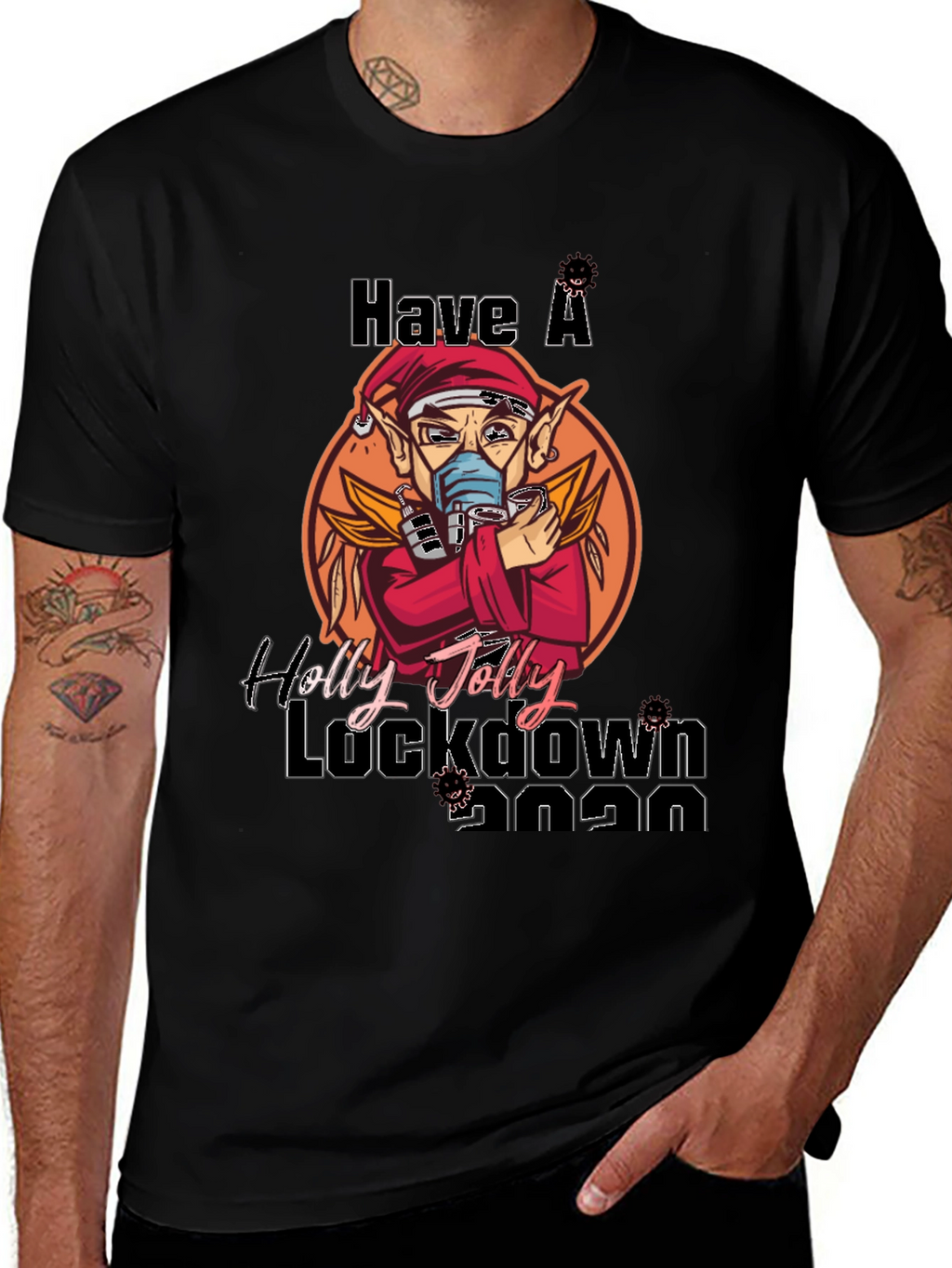 Have a Holly Jolly Lockdown 2020 T-Shirt