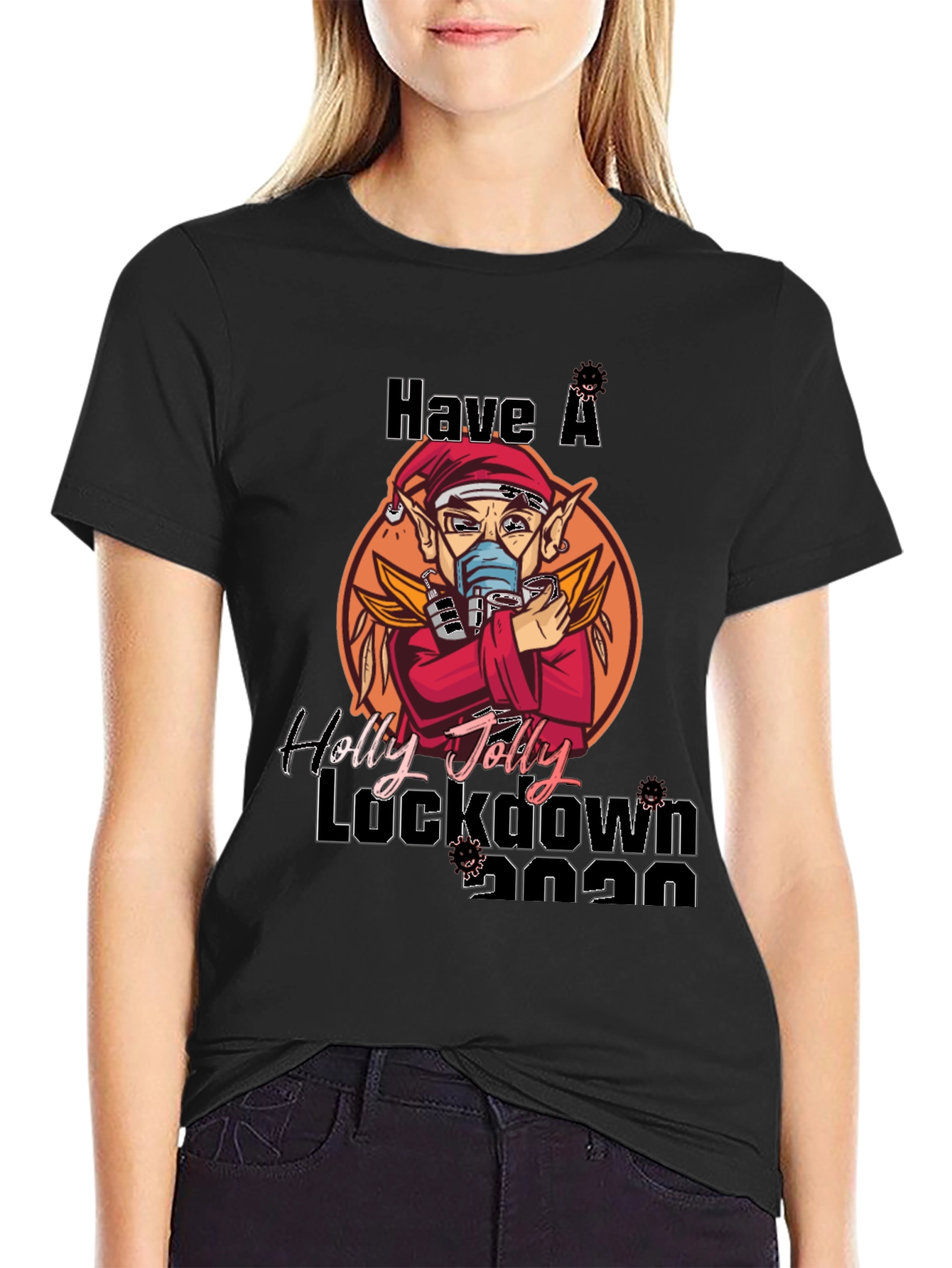 Have a Holly Jolly Lockdown 2020 T-Shirt