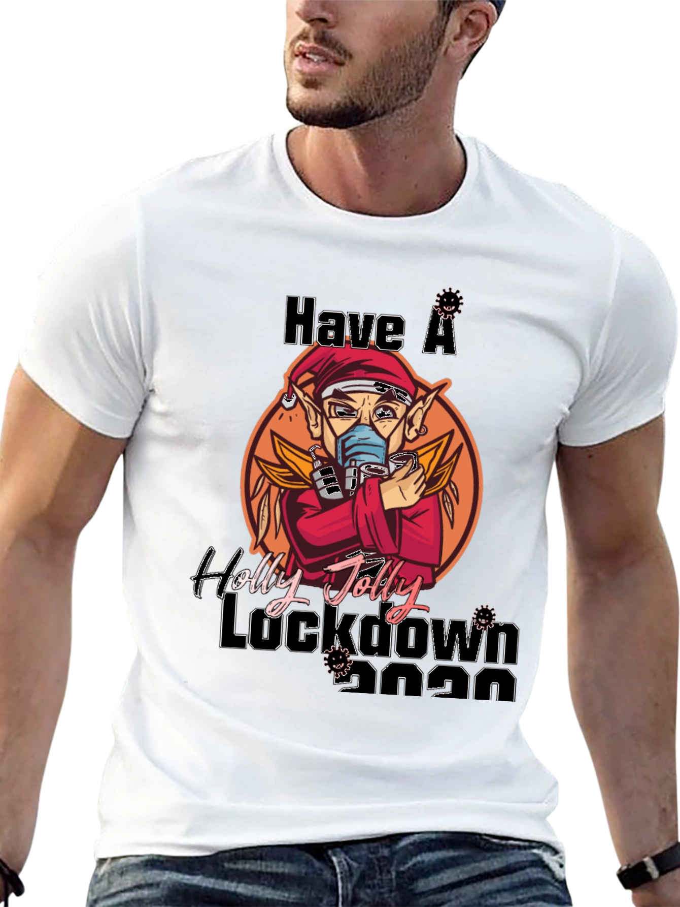 Have a Holly Jolly Lockdown 2020 T-Shirt