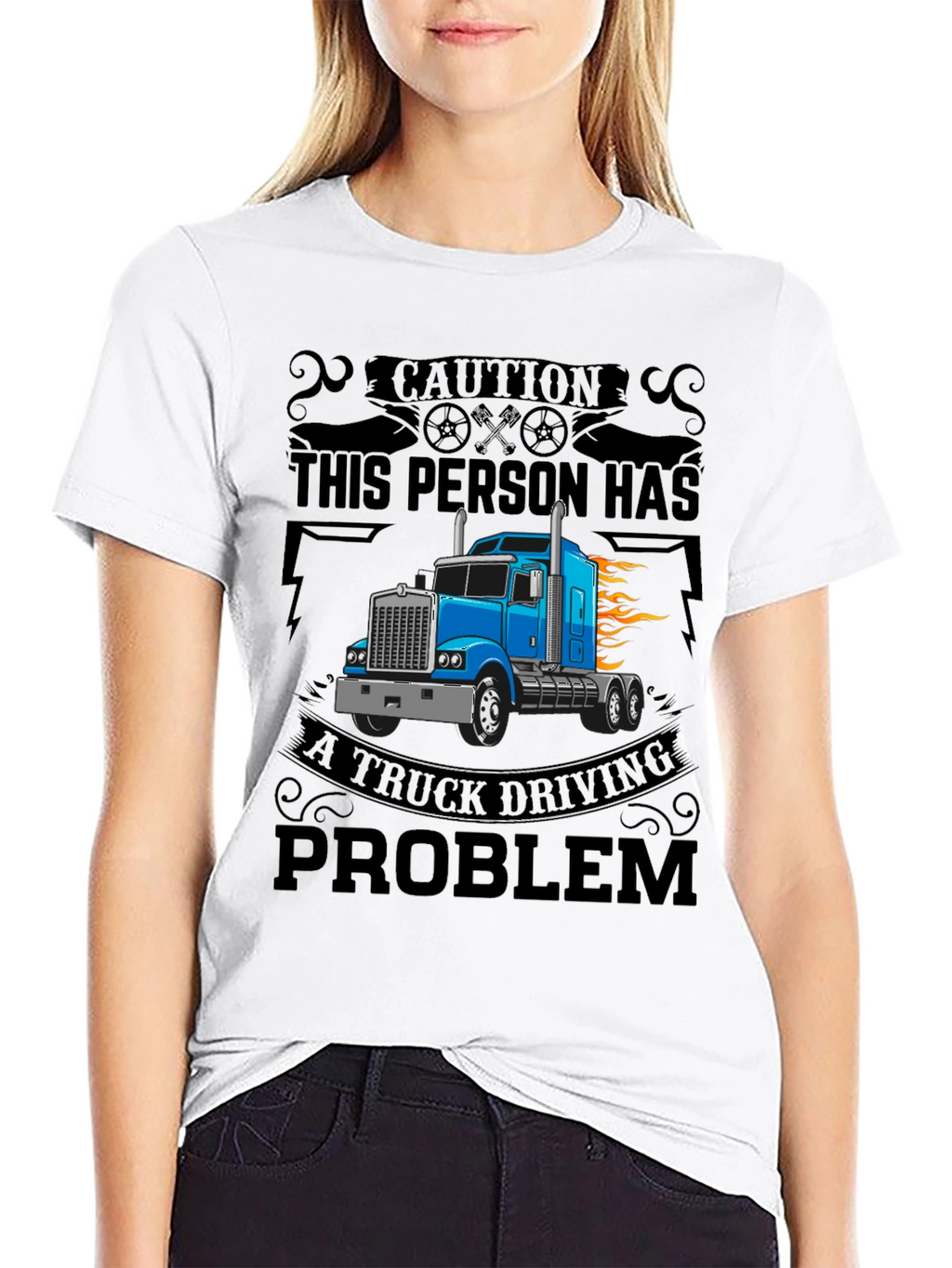 Truck Driving Problem T-Shirt