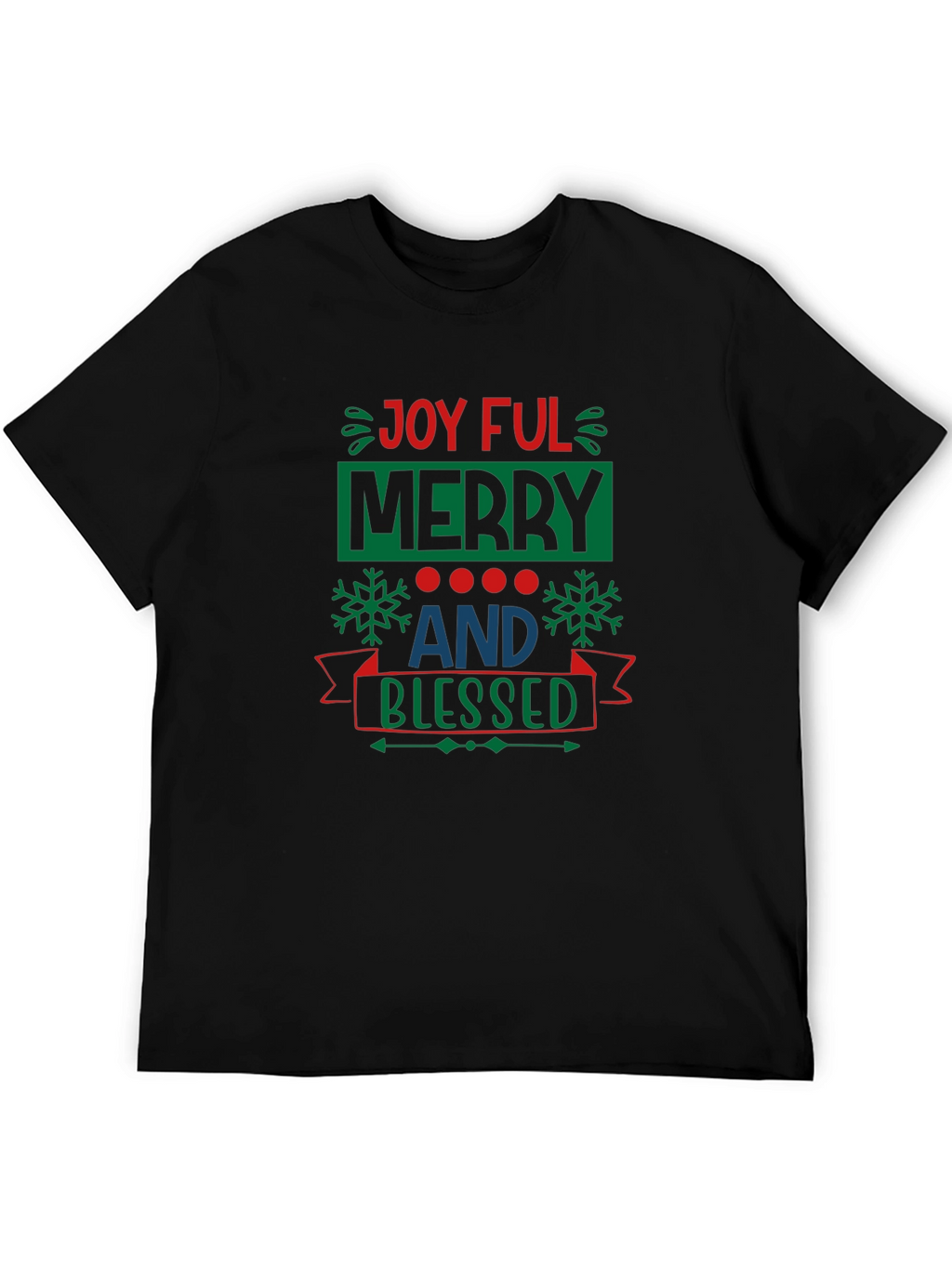 Joyful Merry & Blessed Black T-Shirt