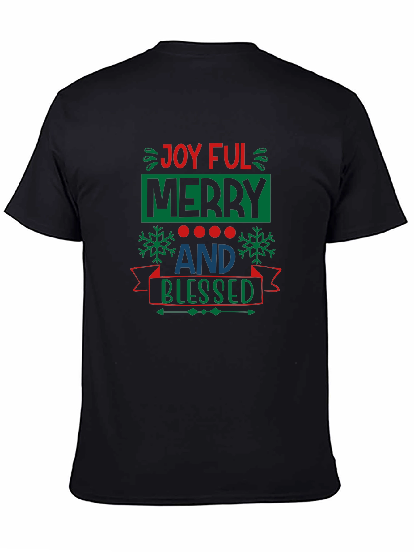 Joyful Merry & Blessed Black T-Shirt