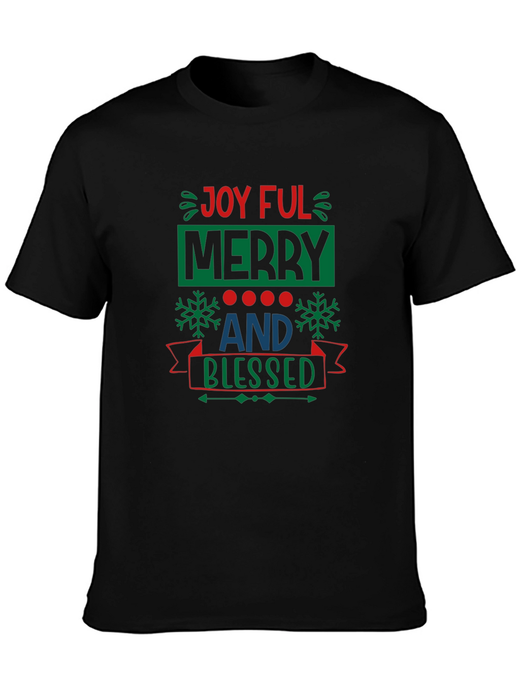Joyful Merry & Blessed Black T-Shirt