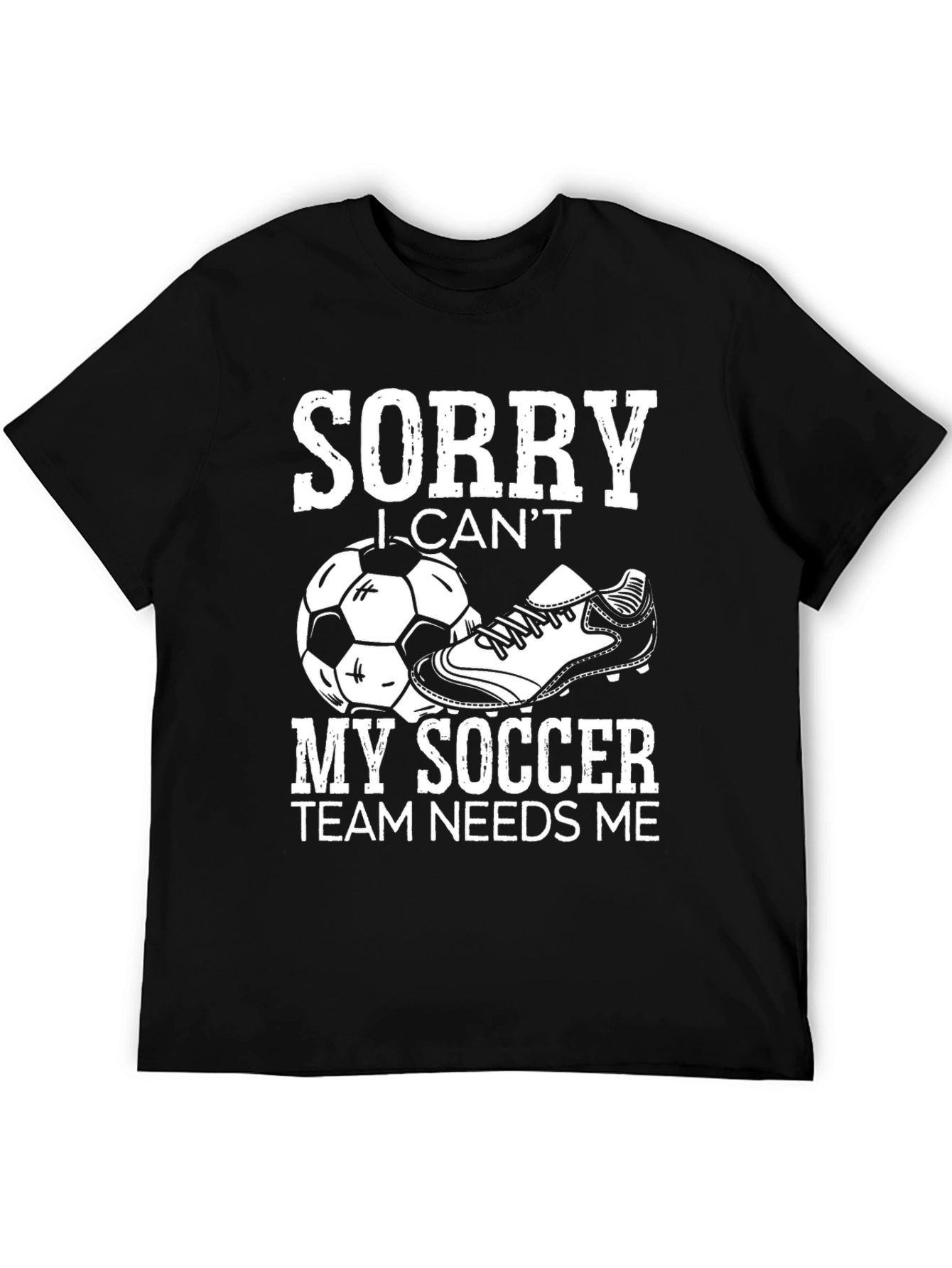 Sorry I Cant Soccer Graphic Tee