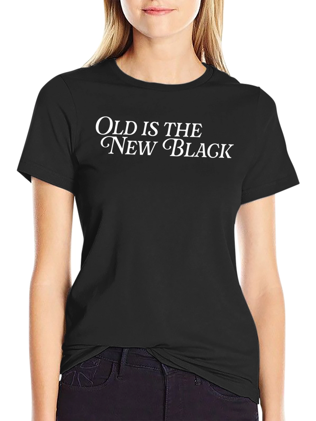 Old Is The New Black T-Shirt