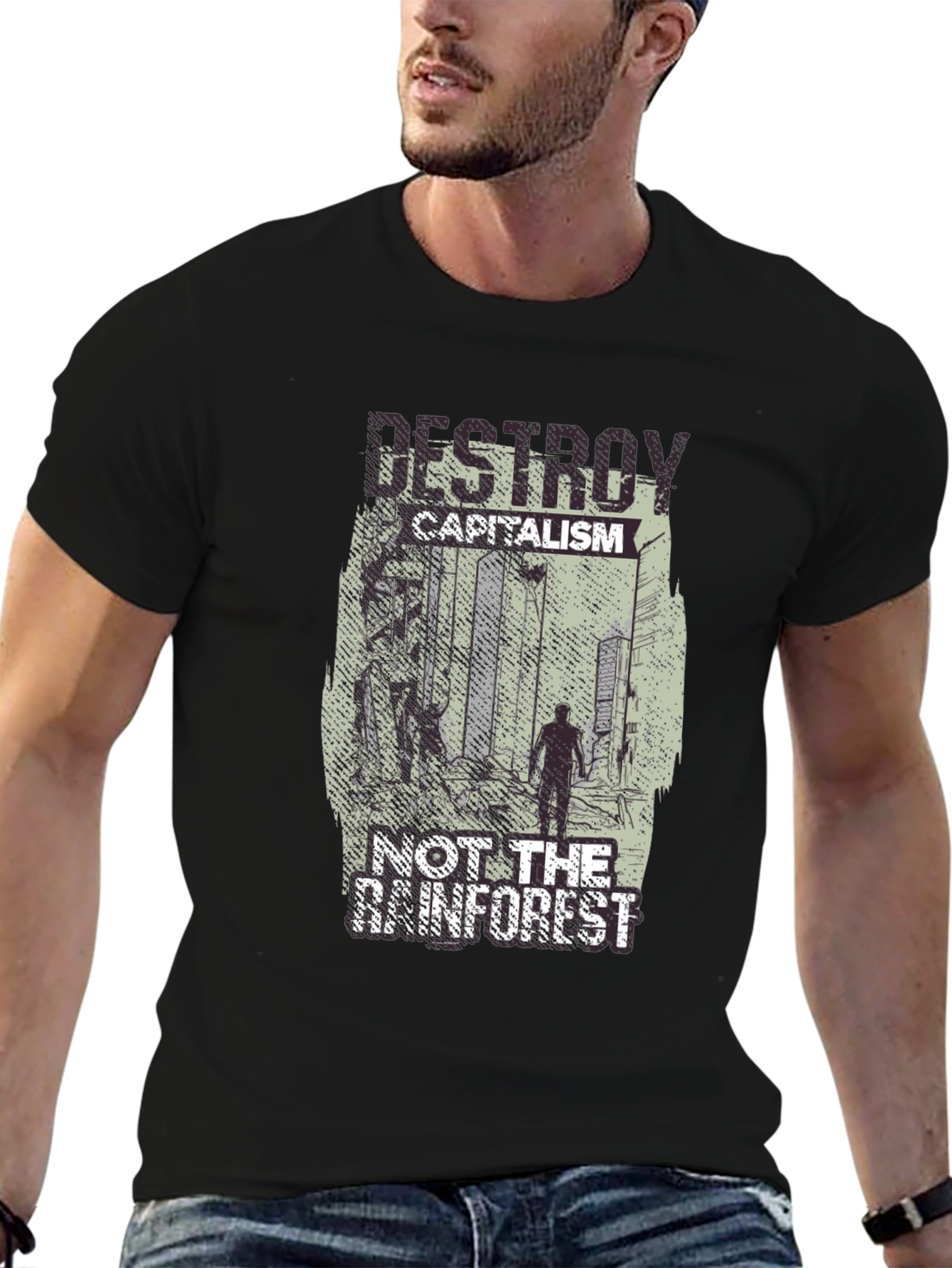 Destroy Capitalism Not the Rainforest T-Shirt