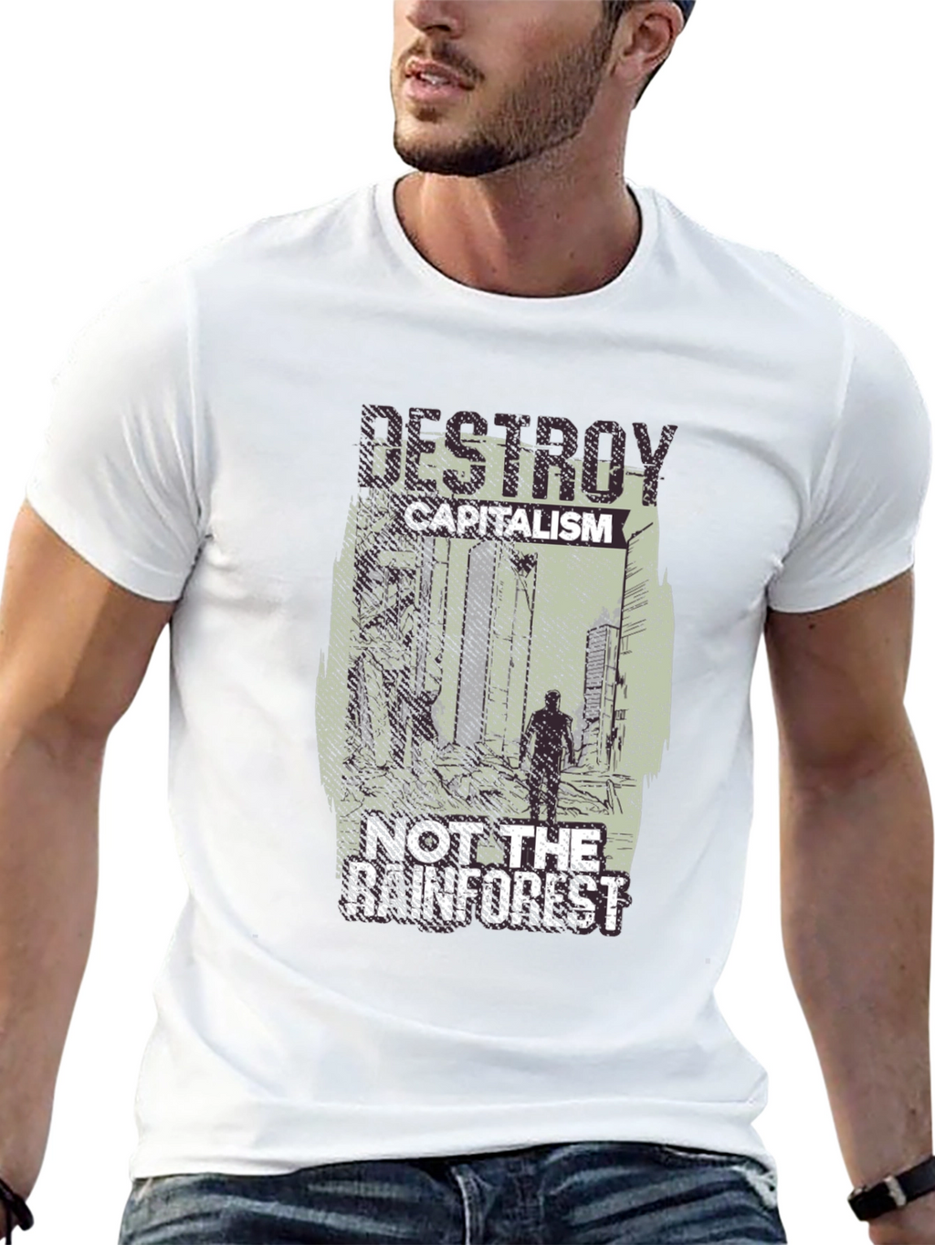 Destroy Capitalism Not the Rainforest T-Shirt