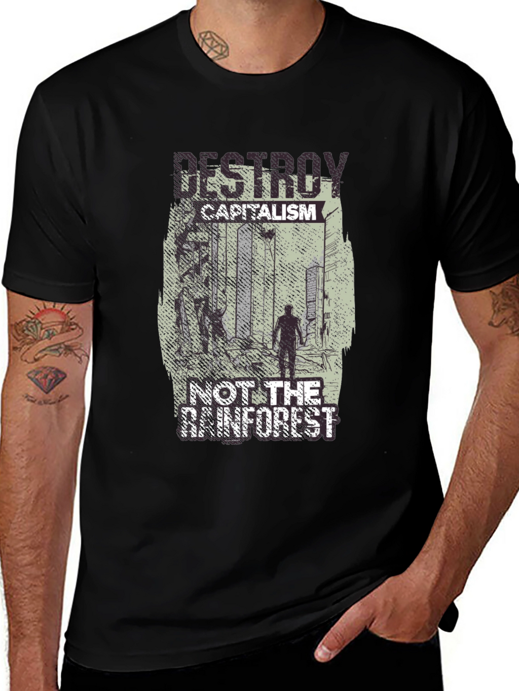 Destroy Capitalism Not the Rainforest T-Shirt