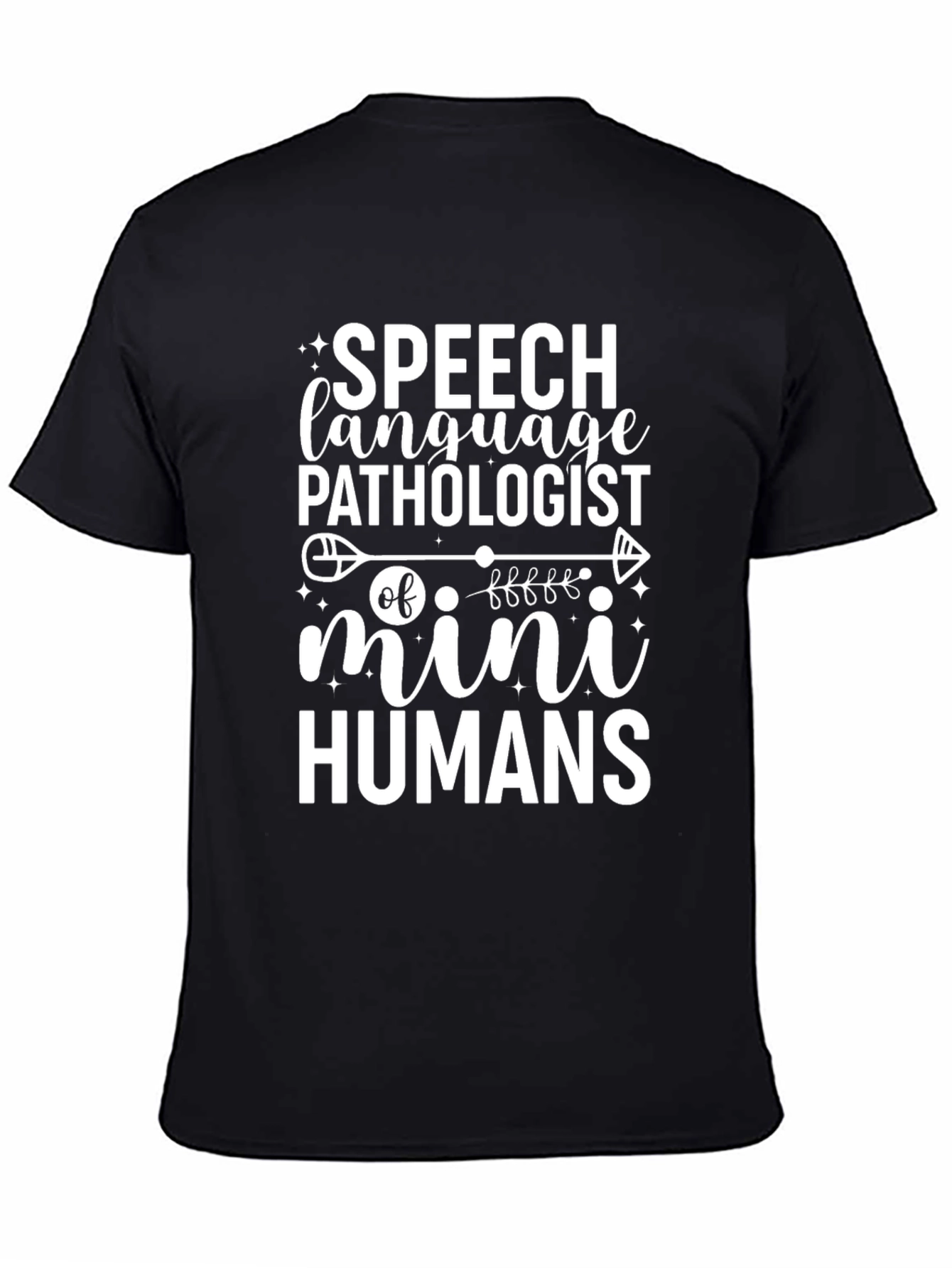Speech Language Pathologist T-Shirt Mini Humans Funny Gift