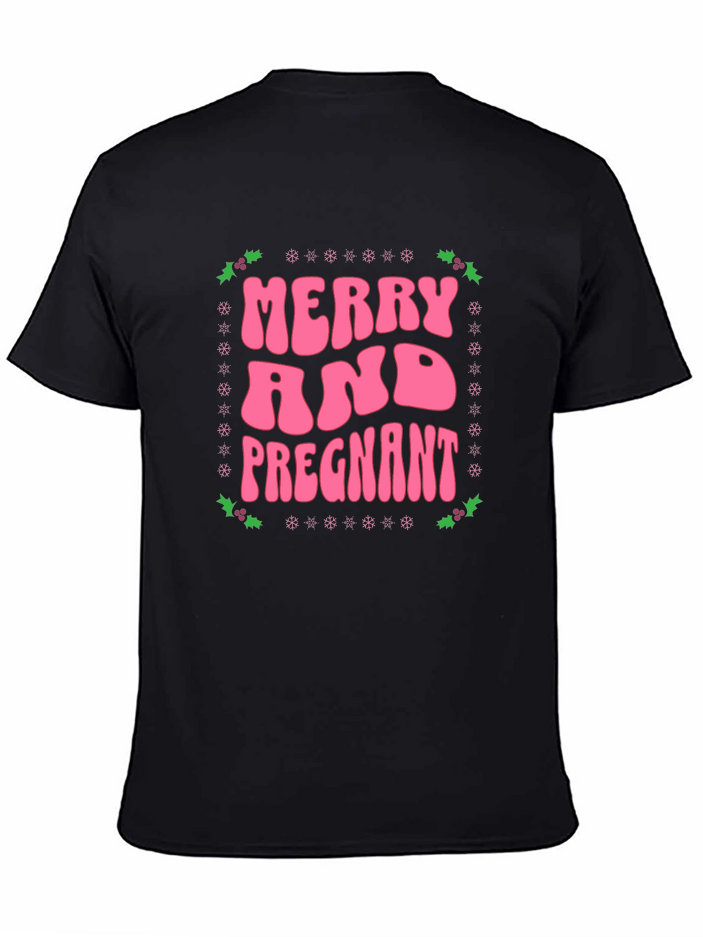 Merry and Pregnant Graphic Tee