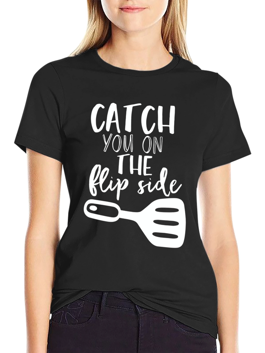 Catch You On the Flip Side BBQ T-Shirt