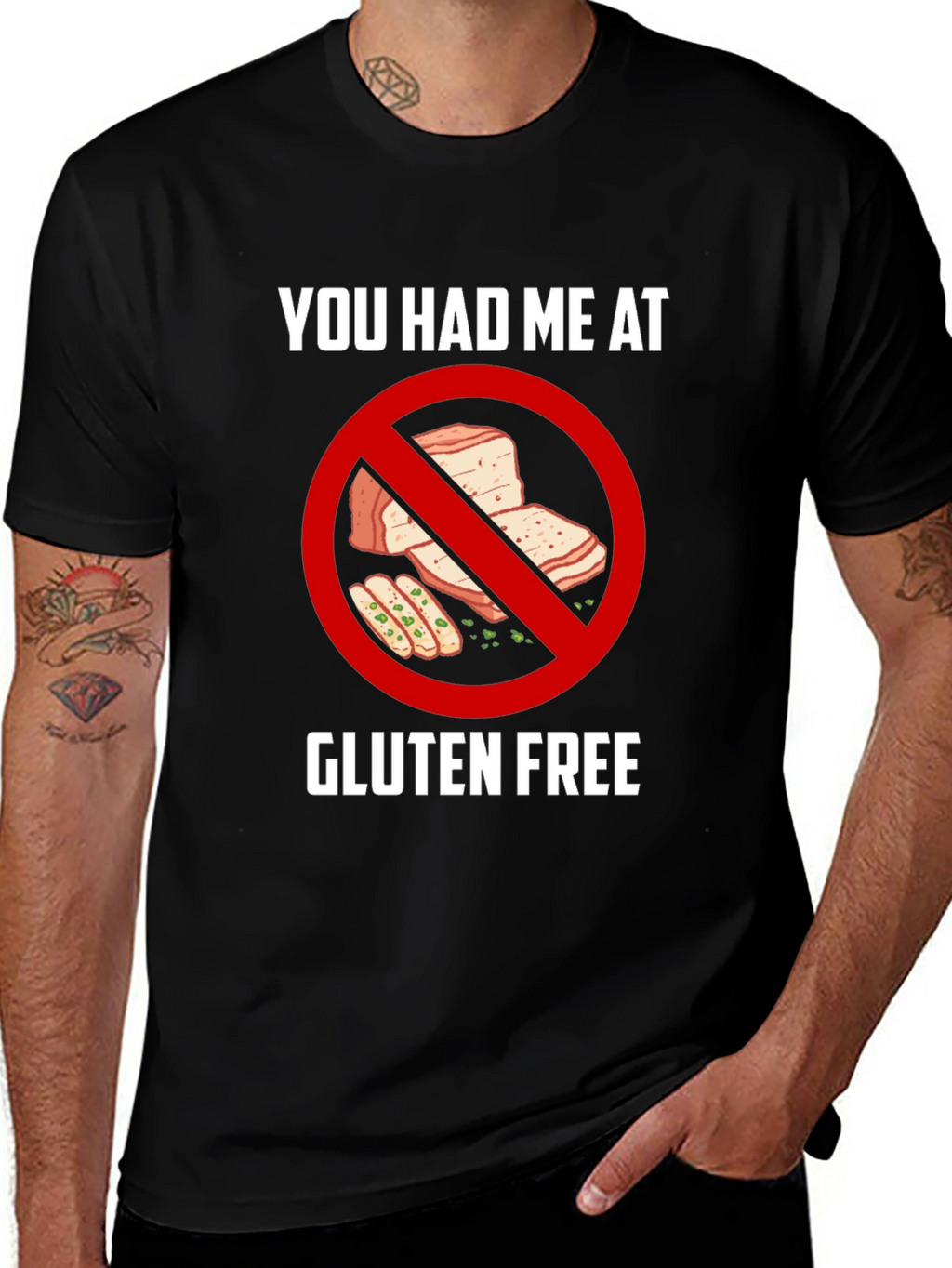Gluten Free T-Shirt - You Had Me At