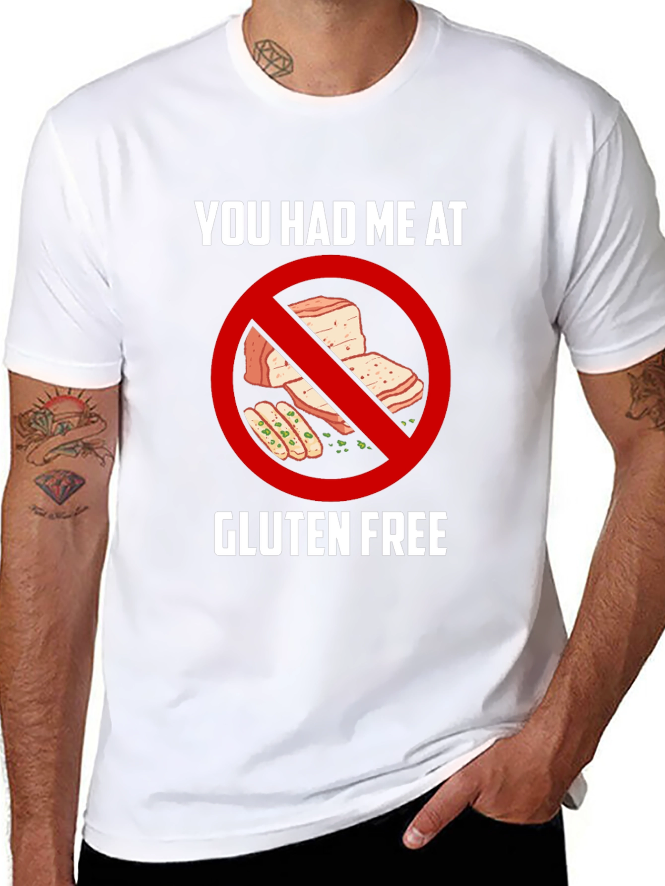 Gluten Free T-Shirt - You Had Me At
