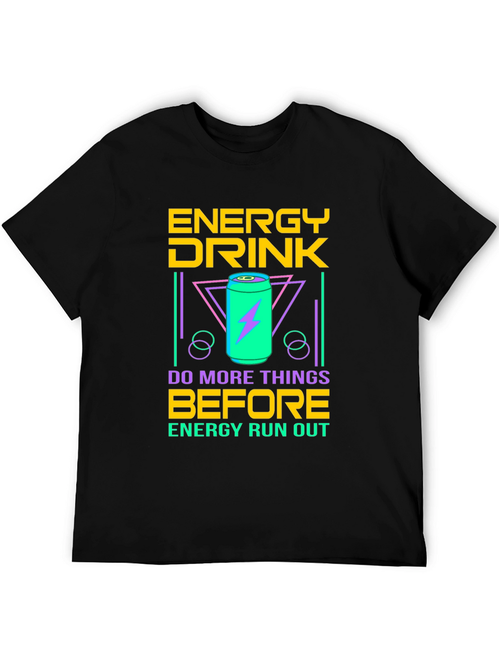 Energy Drink Graphic T-Shirt - Do More Things
