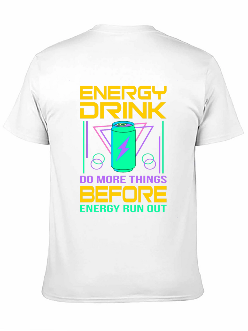 Energy Drink Graphic T-Shirt - Do More Things