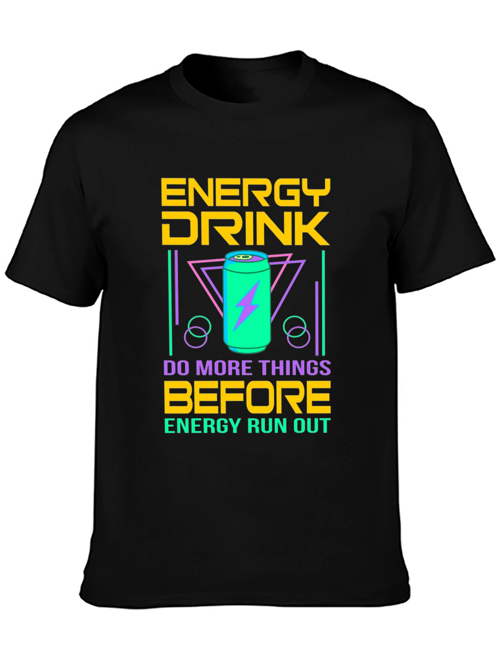 Energy Drink Graphic T-Shirt - Do More Things
