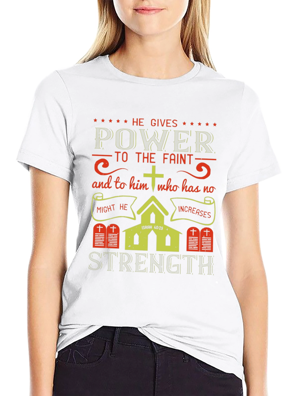 He Gives Power T-Shirt: Isaiah 40:29 Christian Apparel