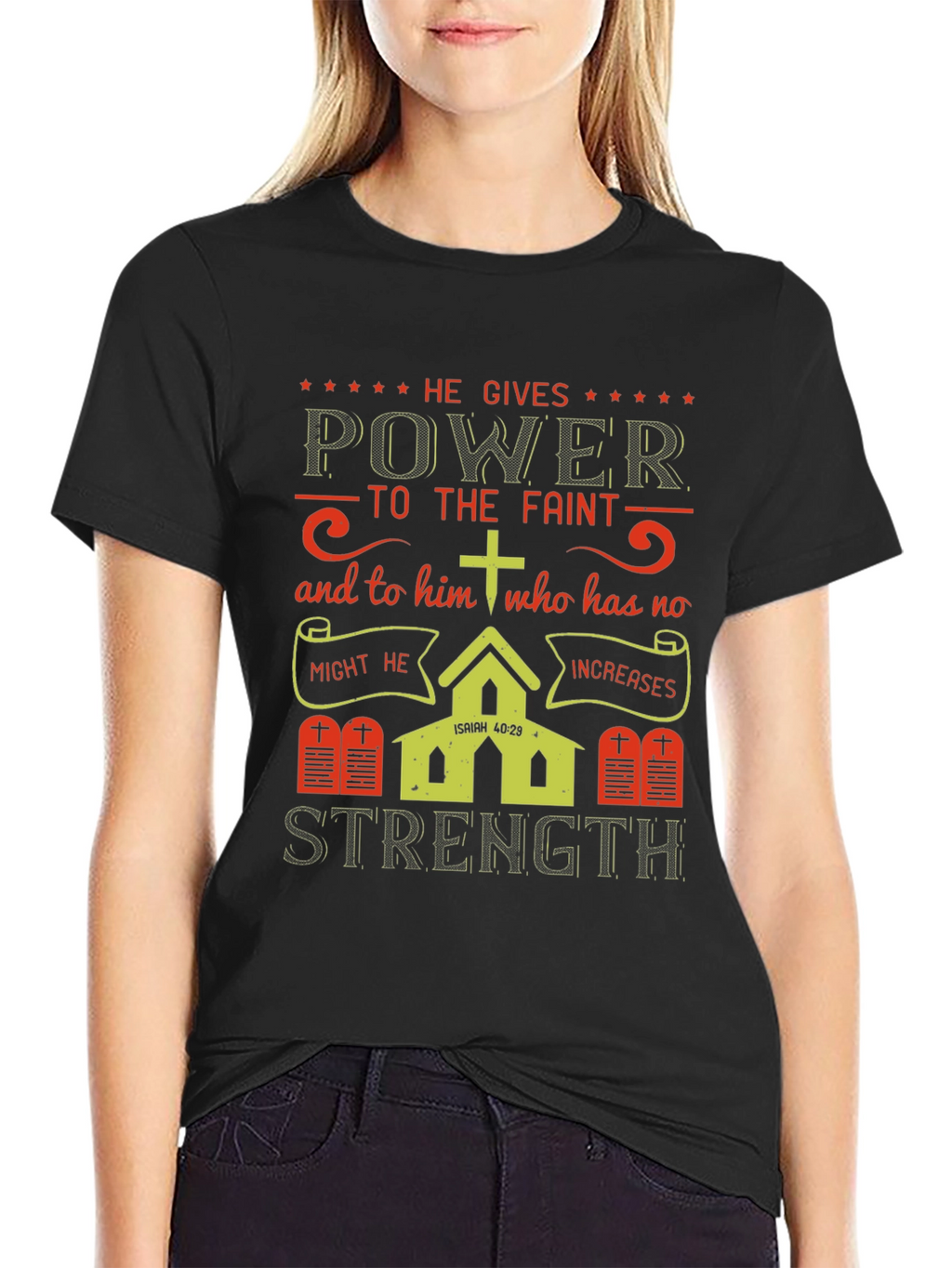 He Gives Power T-Shirt: Isaiah 40:29 Christian Apparel
