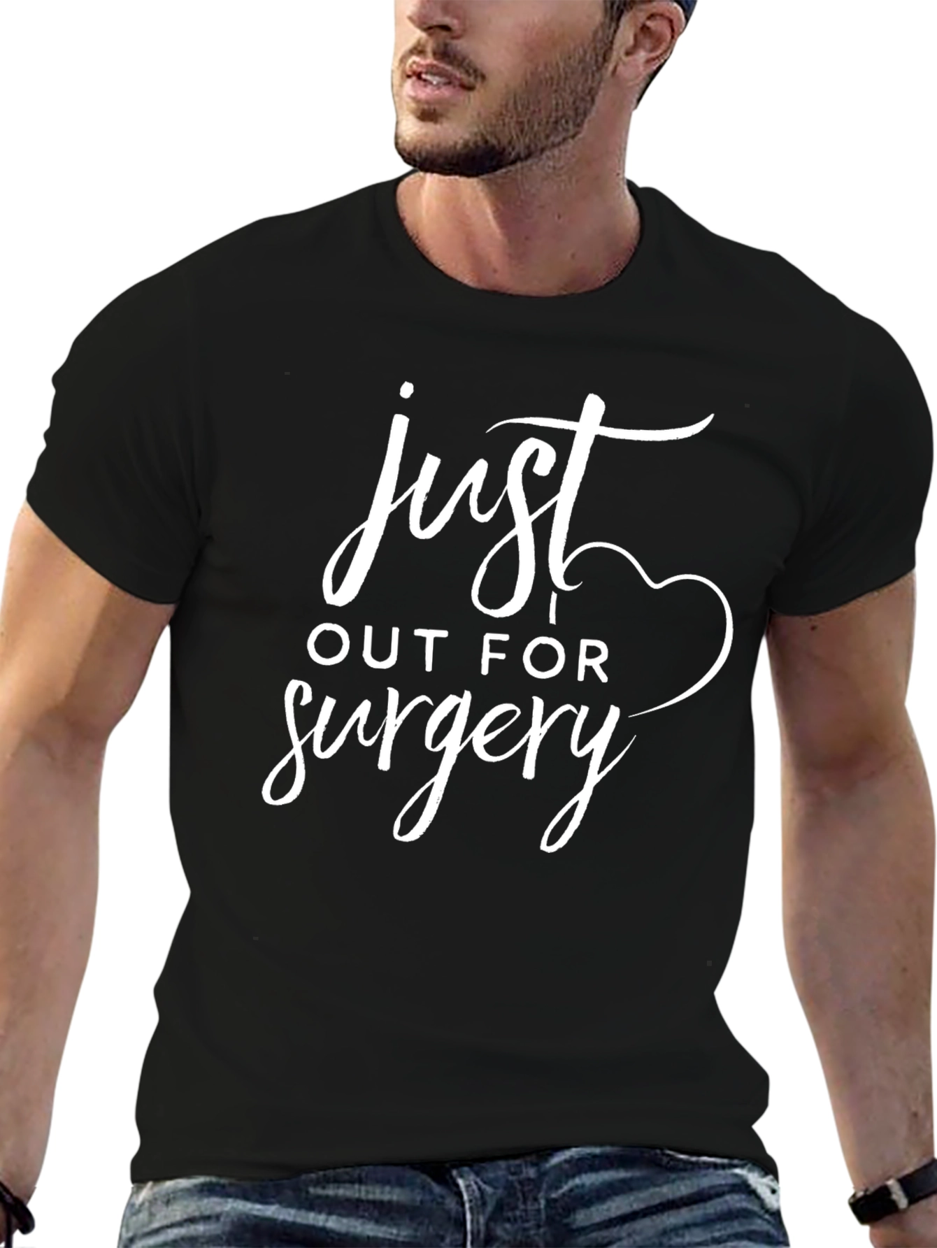 Just Out For Surgery Black T-Shirt Funny Gift