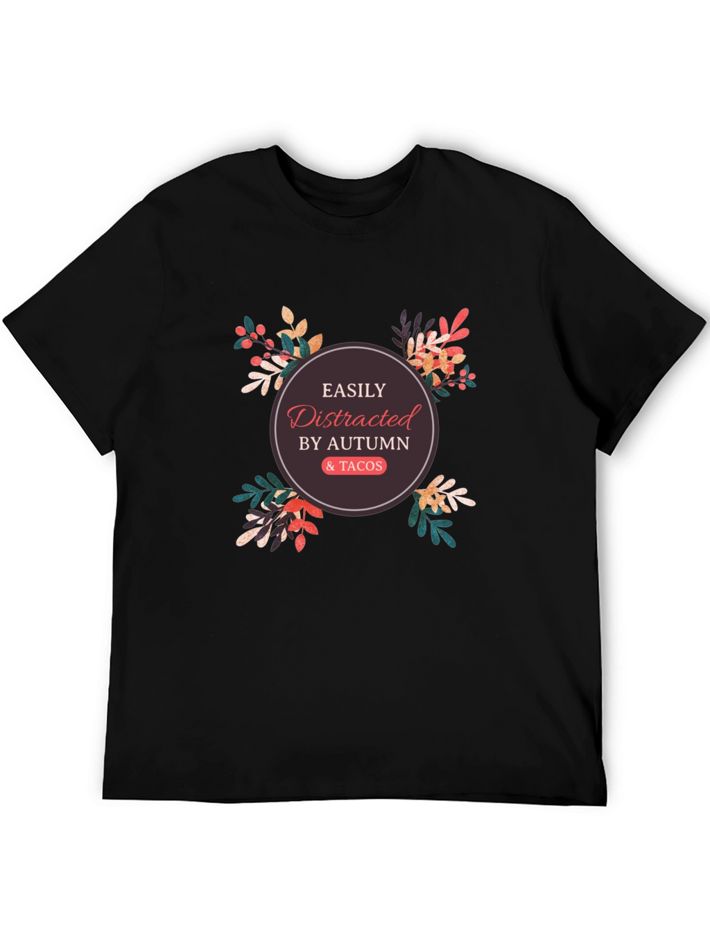 Easily Distracted by Autumn & Tacos Graphic Tee