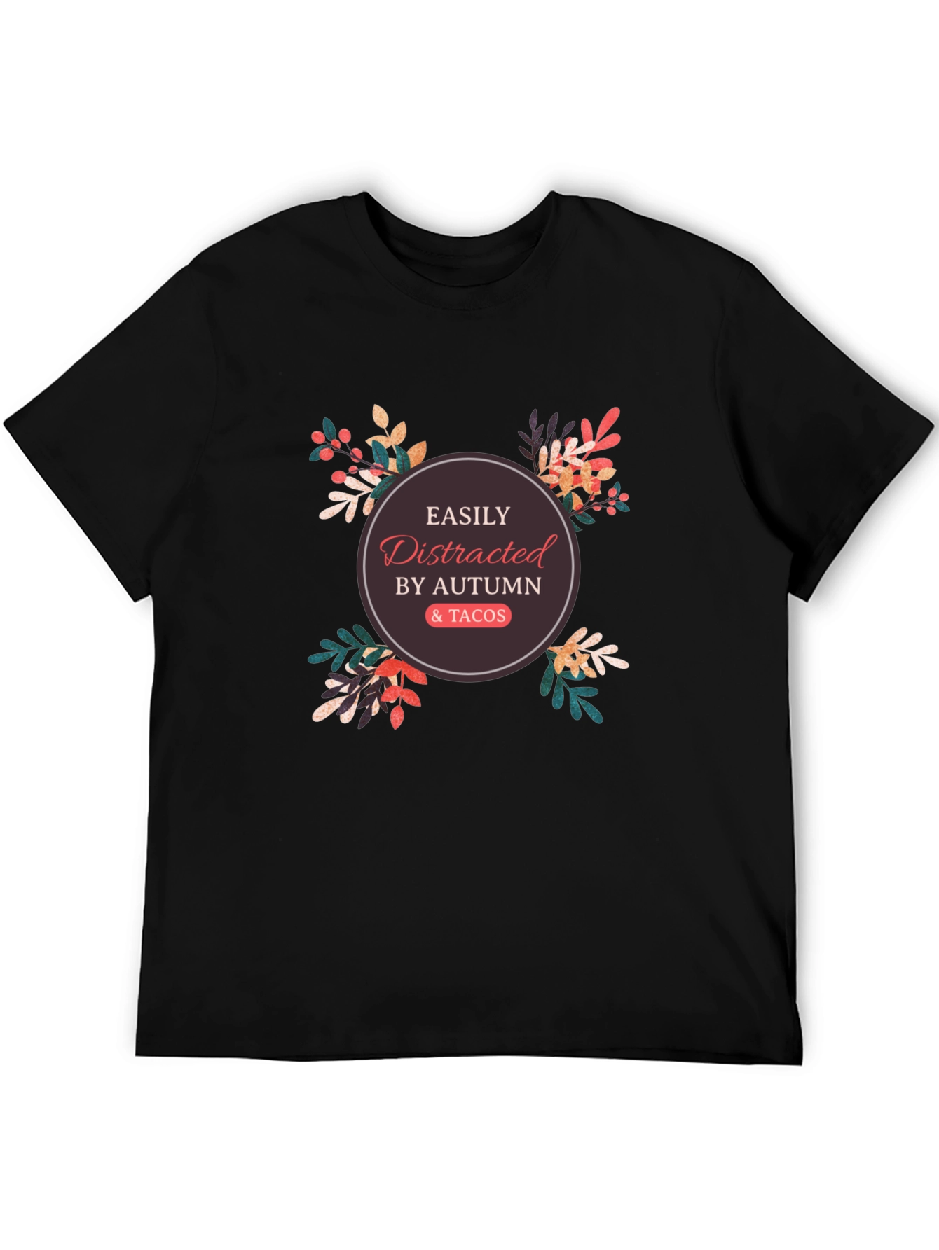 Easily Distracted by Autumn & Tacos Graphic Tee