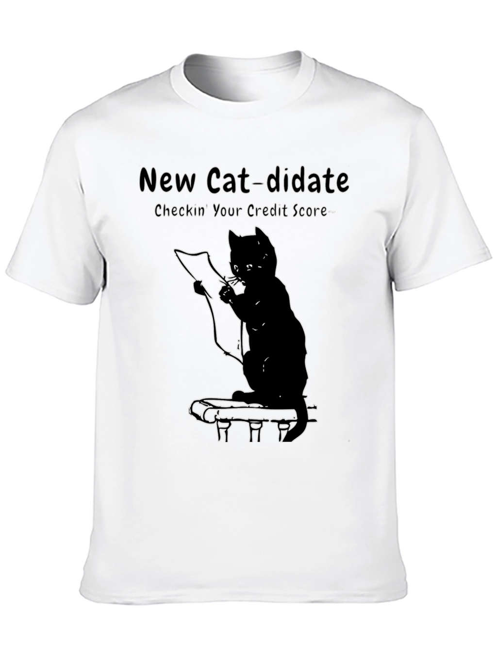 New Cat-didate Credit Score T-Shirt