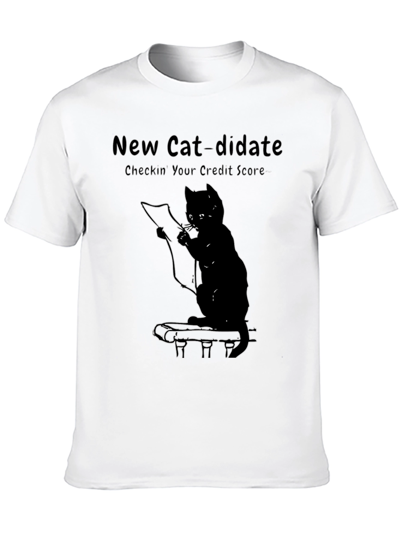 New Cat-didate Credit Score T-Shirt