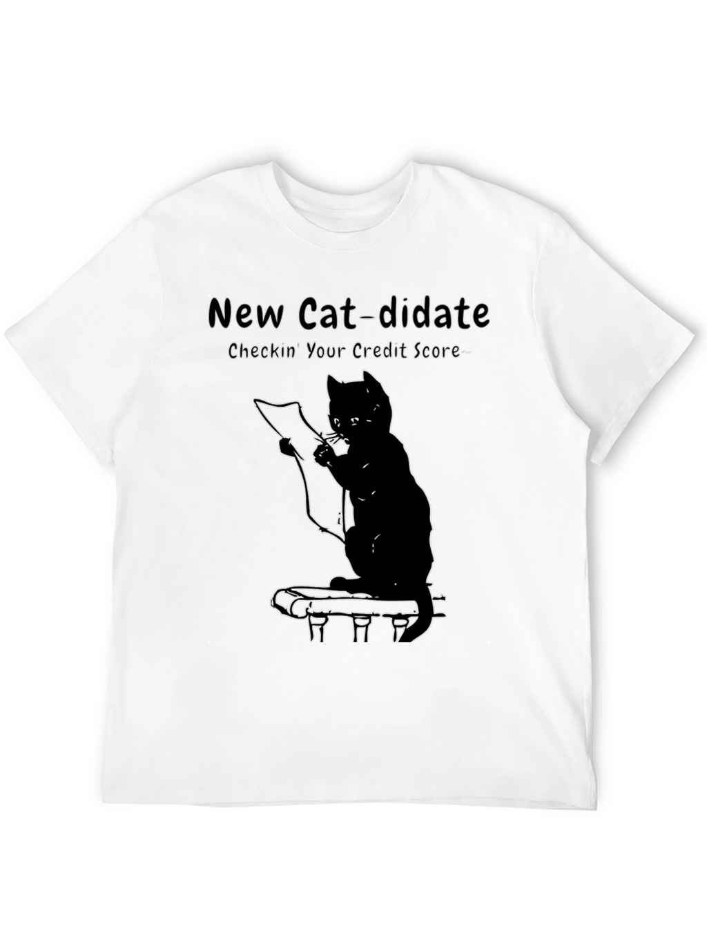New Cat-didate Credit Score T-Shirt