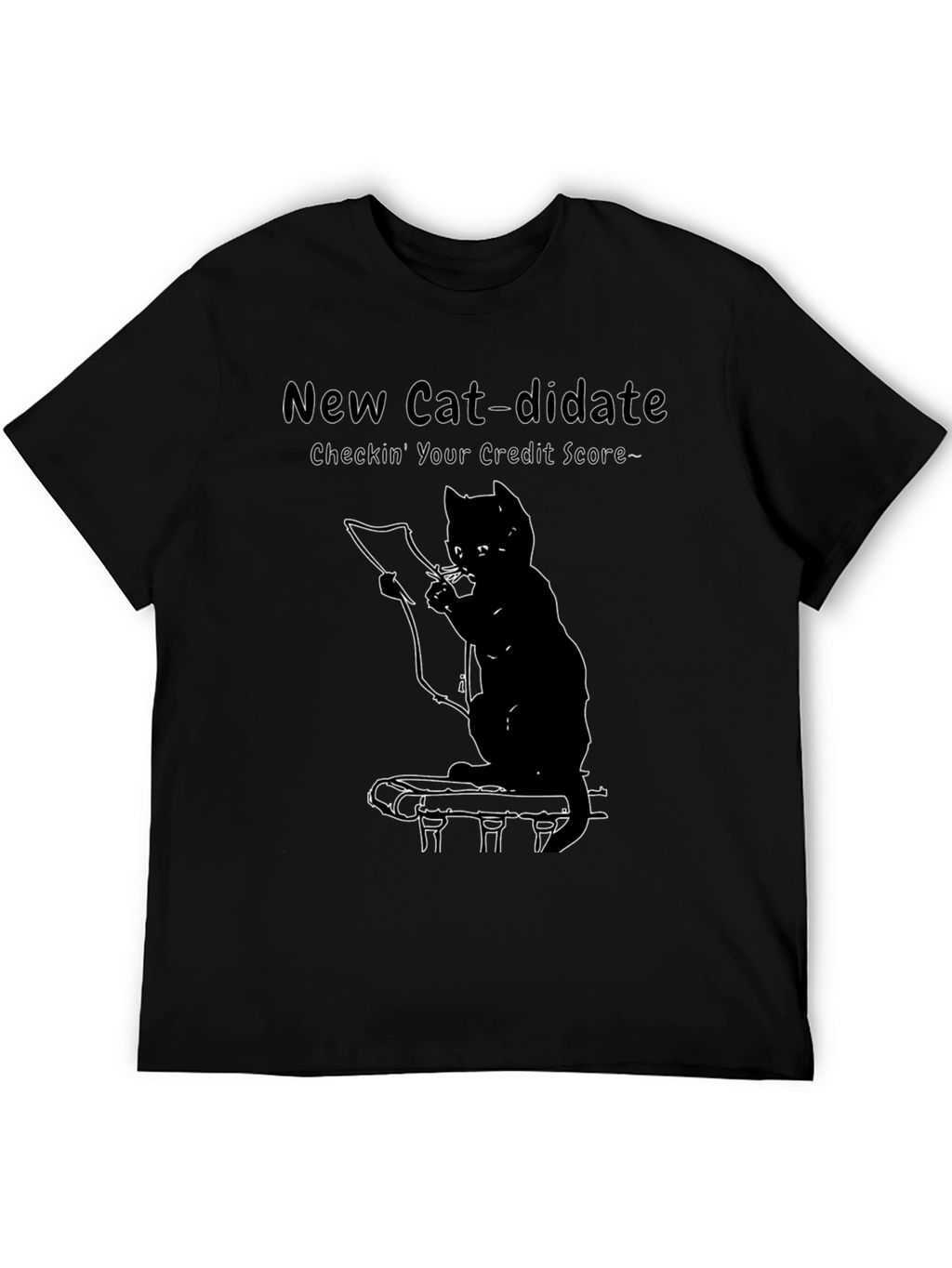 New Cat-didate Credit Score T-Shirt