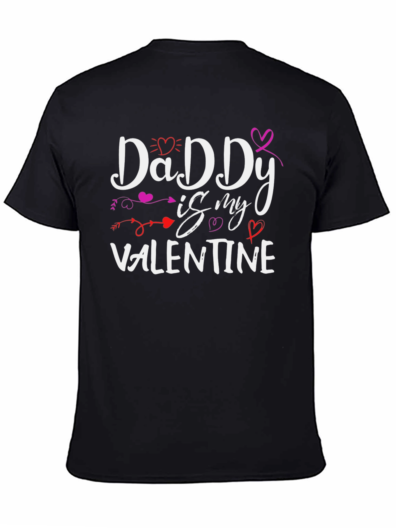 Daddy is My Valentine T-Shirt