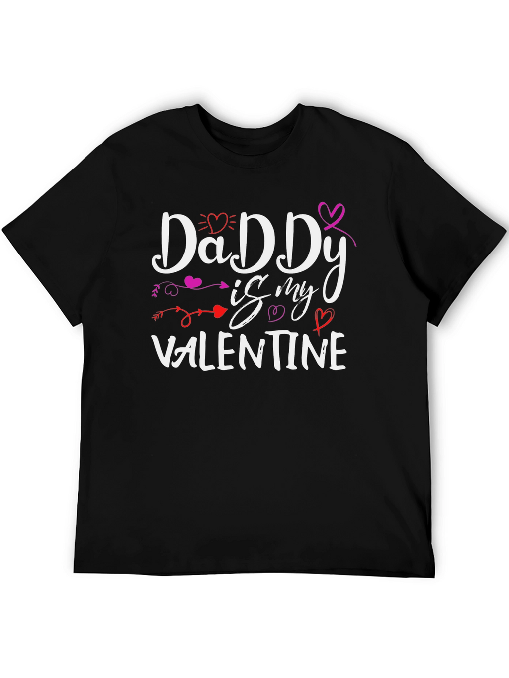 Daddy is My Valentine T-Shirt
