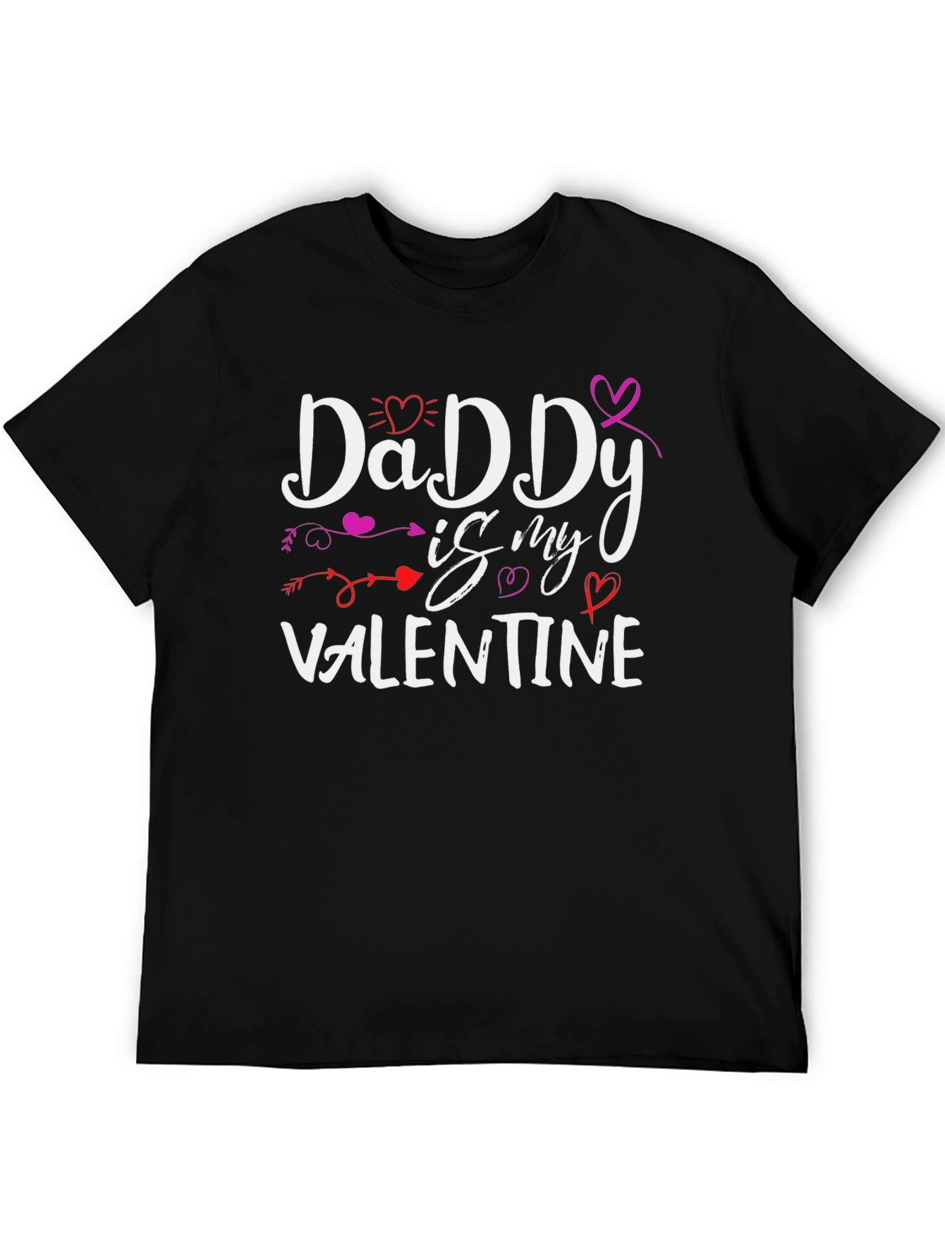 Daddy is My Valentine T-Shirt