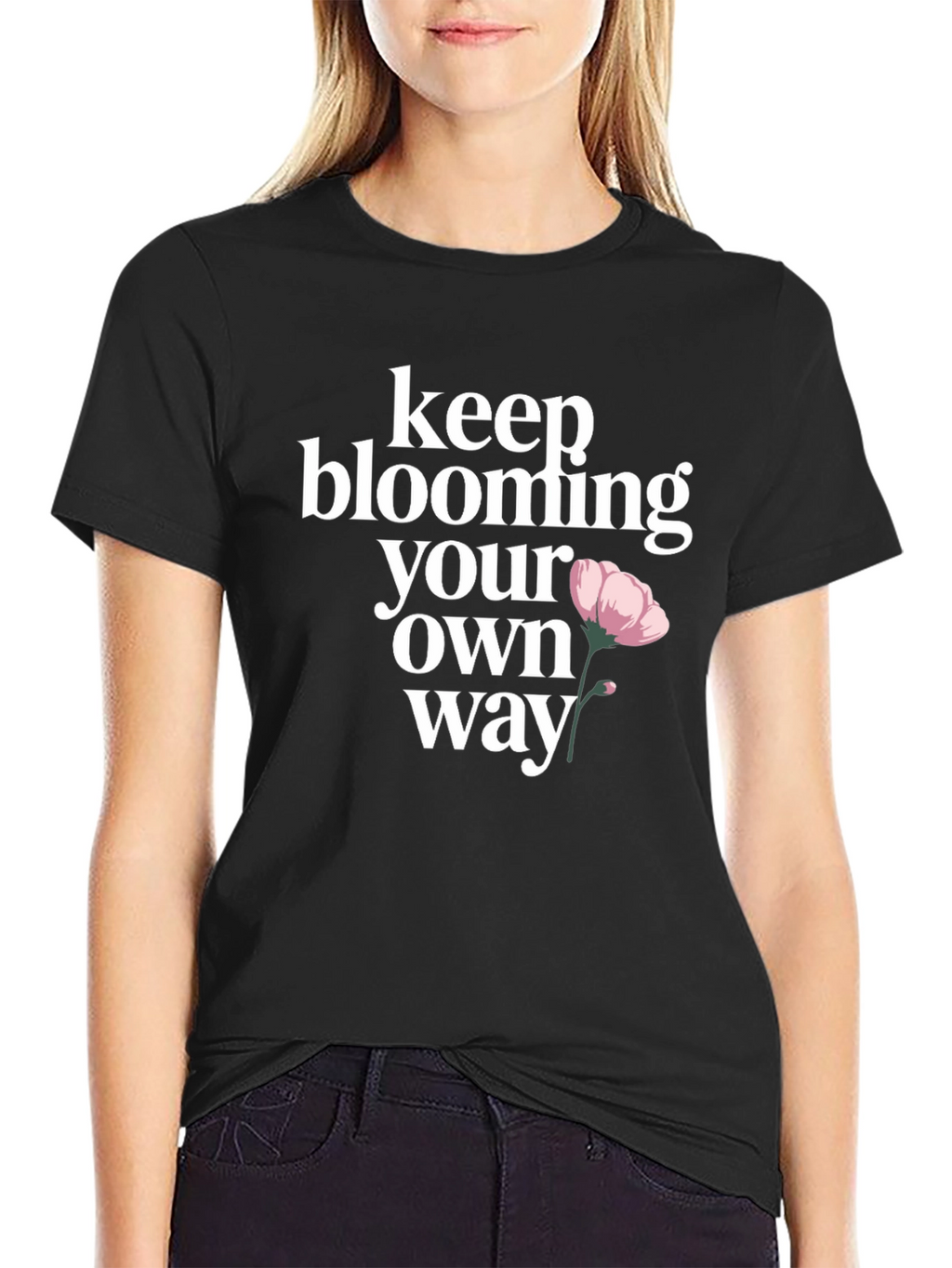 Keep Blooming T-Shirt - Positive Graphic Tee