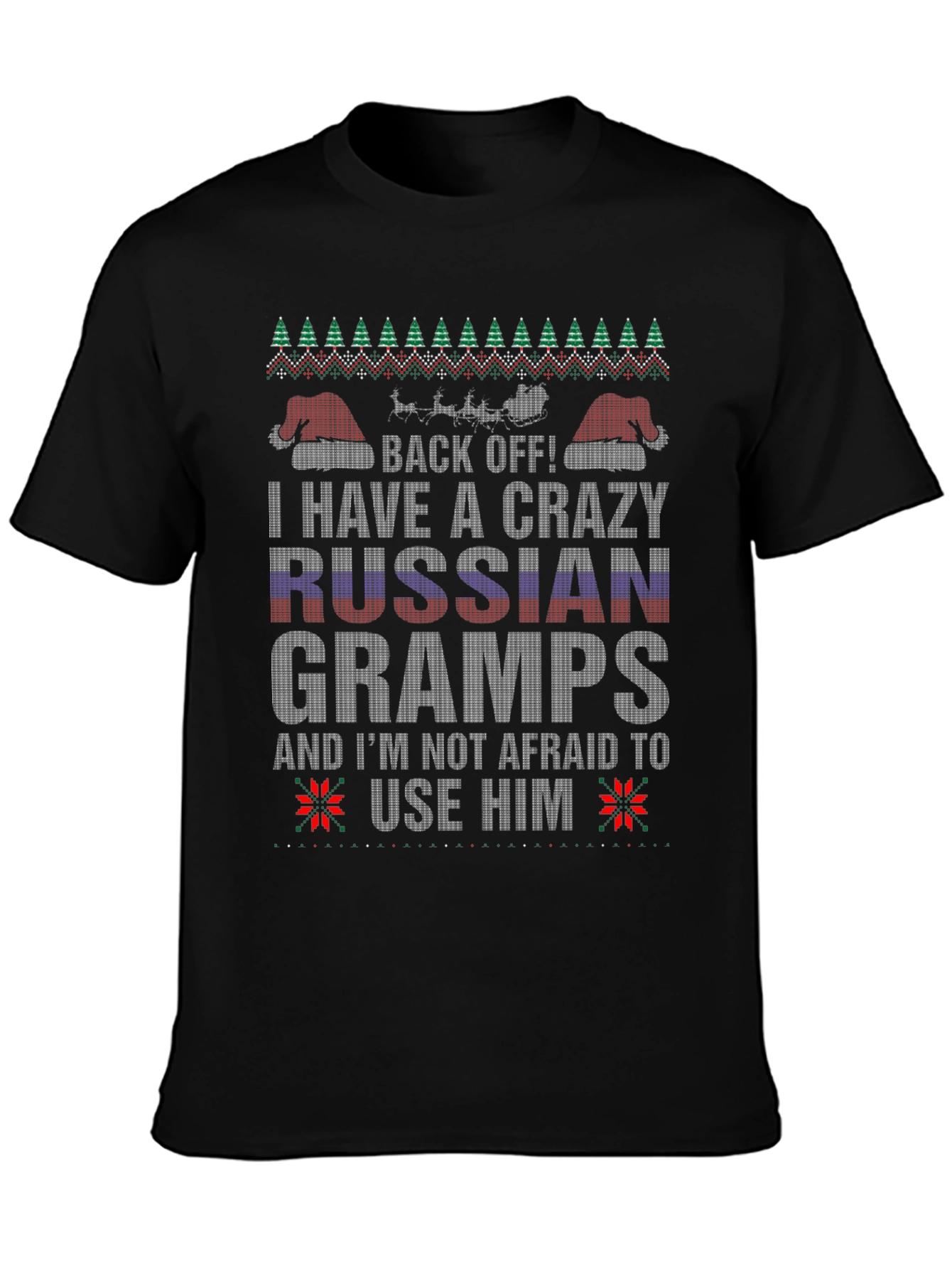Crazy Russian Gramps T-Shirt - Funny Ugly Christmas Sweater Style