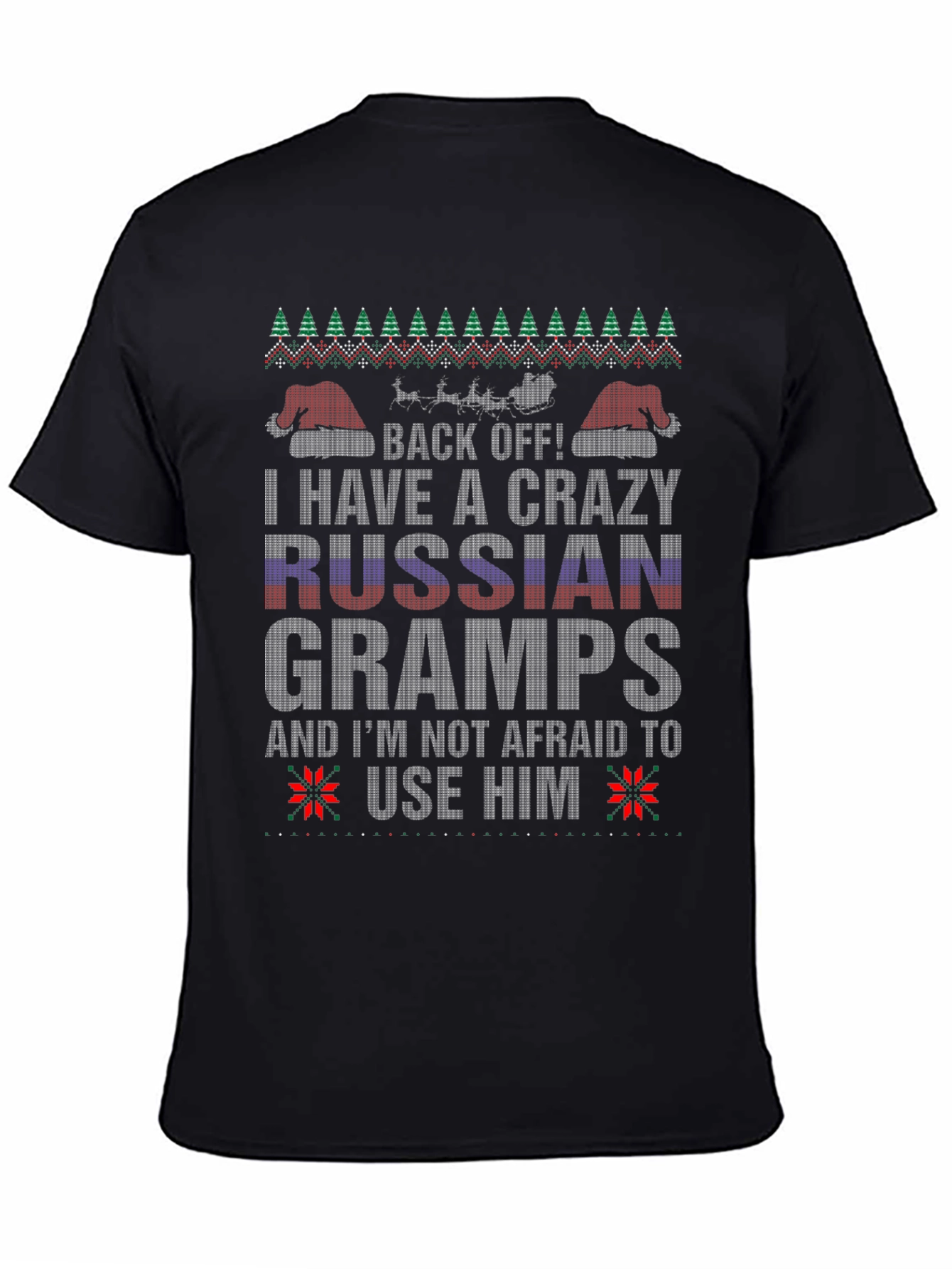 Crazy Russian Gramps T-Shirt - Funny Ugly Christmas Sweater Style