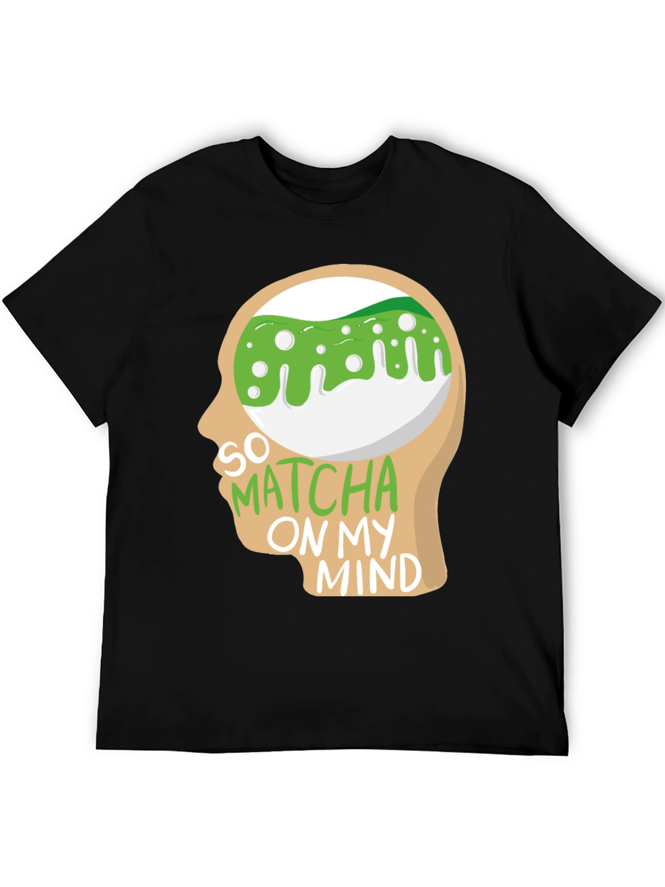 So Matcha On My Mind T-Shirt - Quirky Graphic Tee