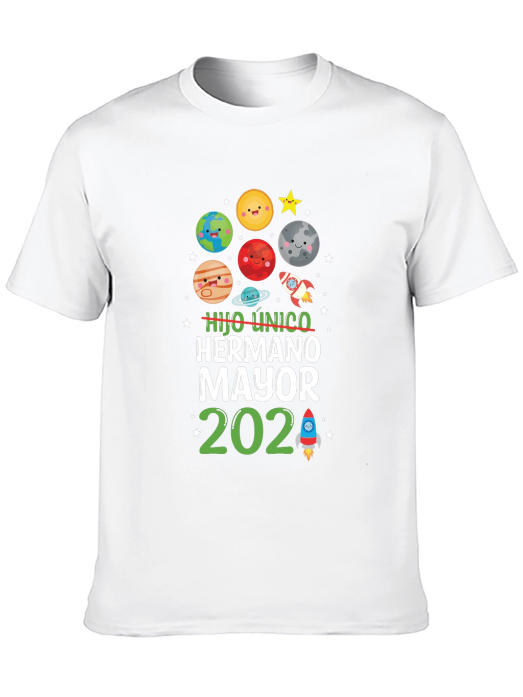 Hijo Unico Hermano Mayor 2024 T-Shirt