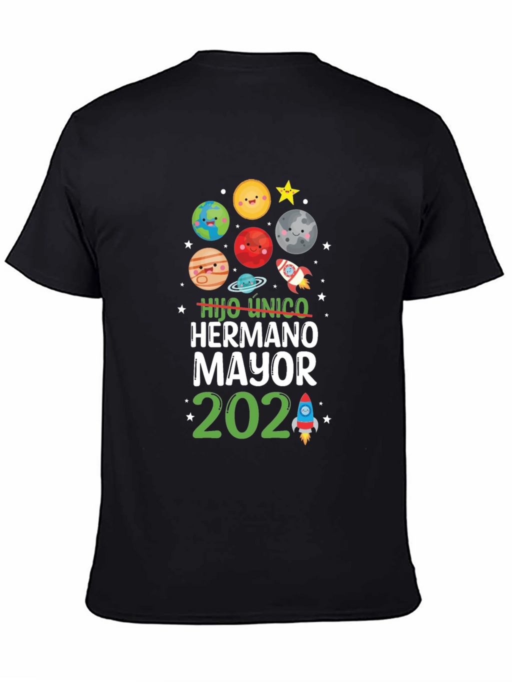 Hijo Unico Hermano Mayor 2024 T-Shirt