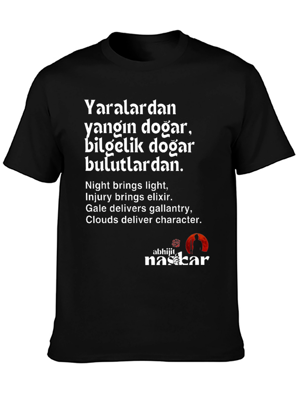 Inspirational Quote T-Shirt