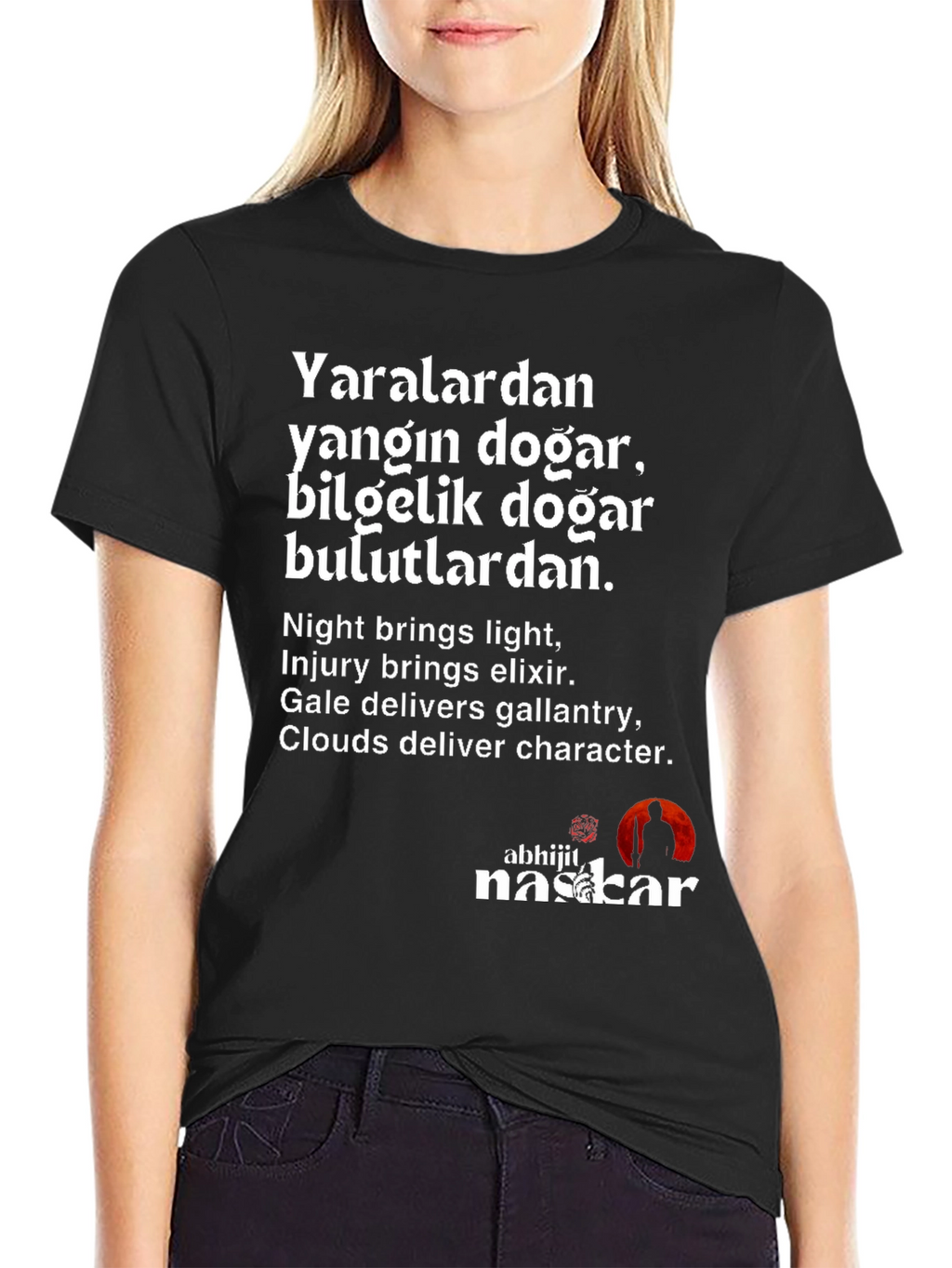 Inspirational Quote T-Shirt