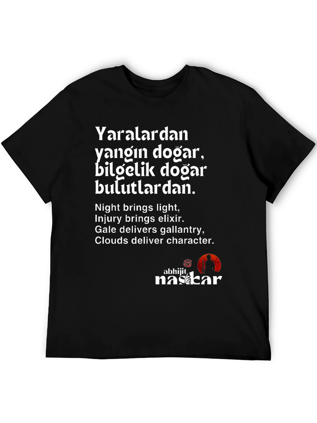 Inspirational Quote T-Shirt