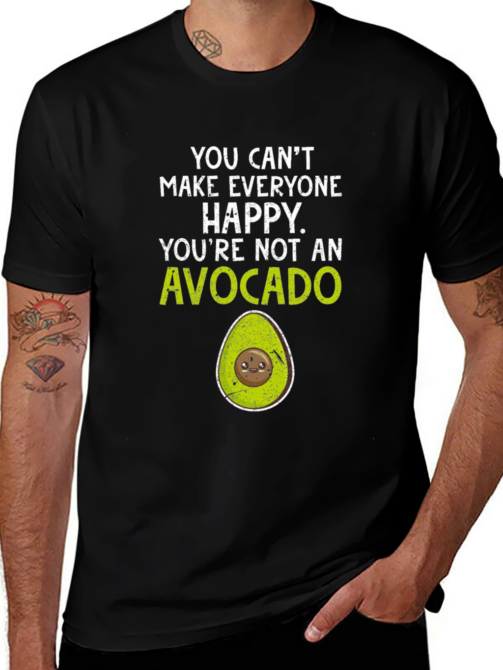 Avocado Graphic T-Shirt - You Cant Make Everyone Happy