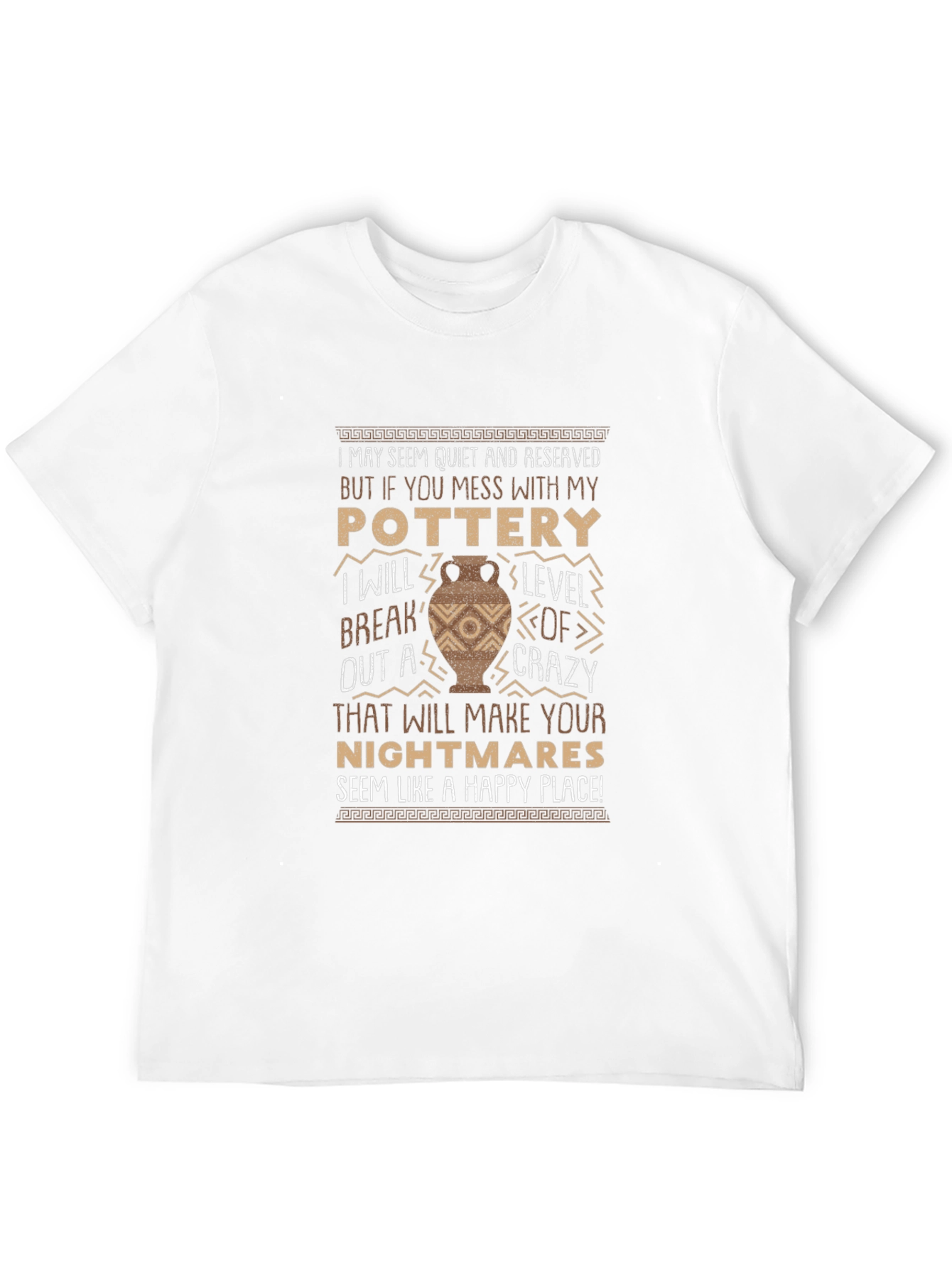 Pottery Lover T-Shirt - Funny Crazy Level Design