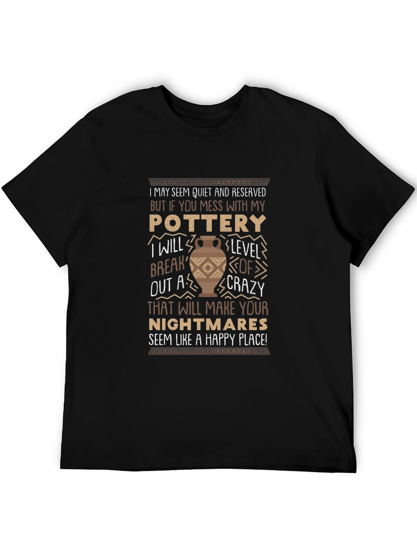 Pottery Lover T-Shirt - Funny Crazy Level Design