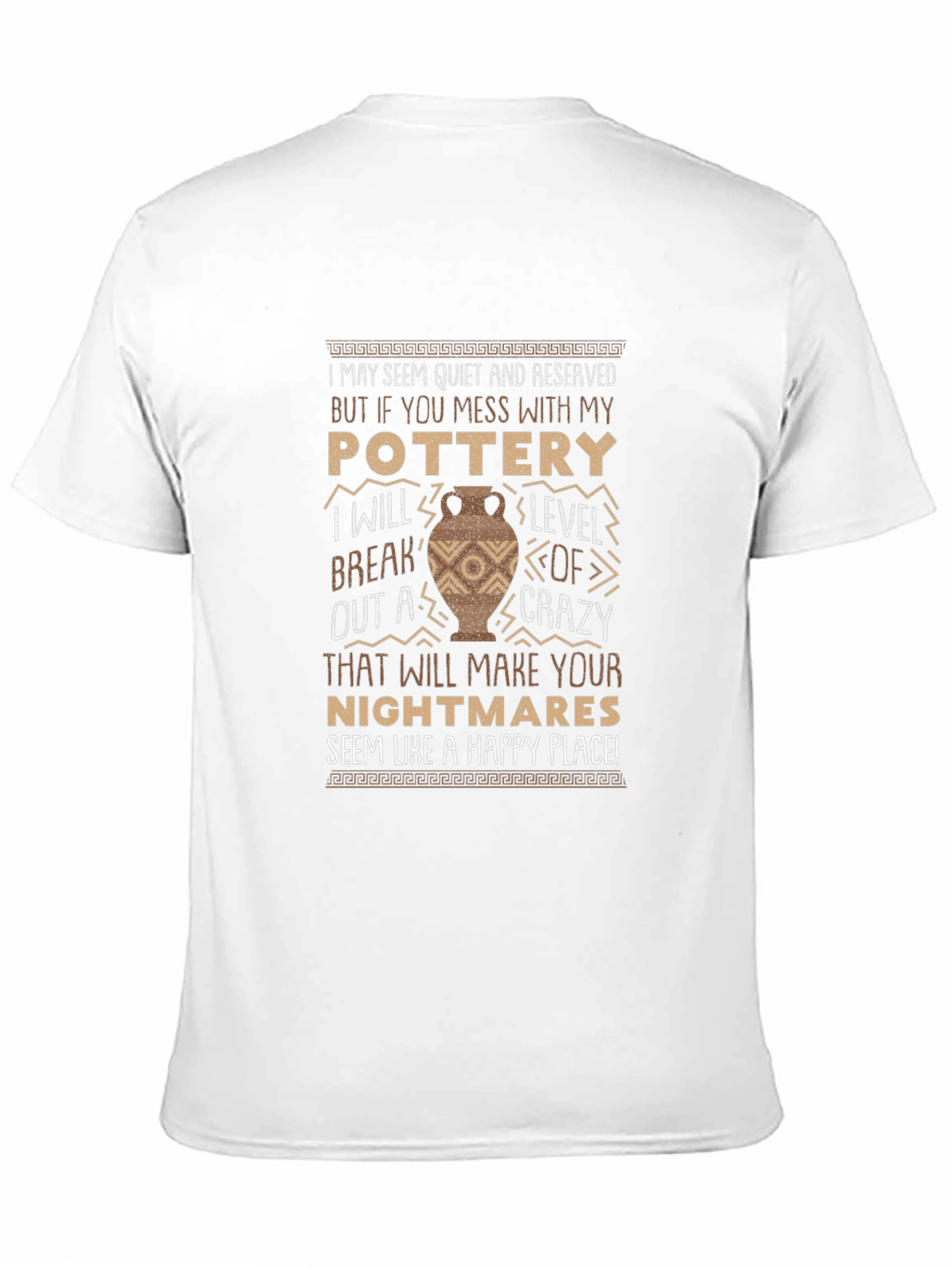 Pottery Lover T-Shirt - Funny Crazy Level Design