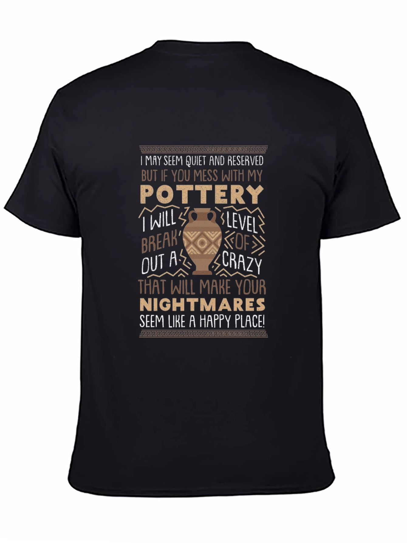 Pottery Lover T-Shirt - Funny Crazy Level Design