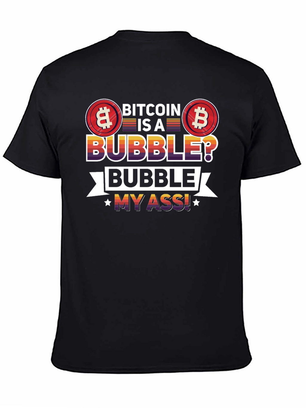 Bitcoin Bubble Graphic Tee - Crypto Fan T-Shirt