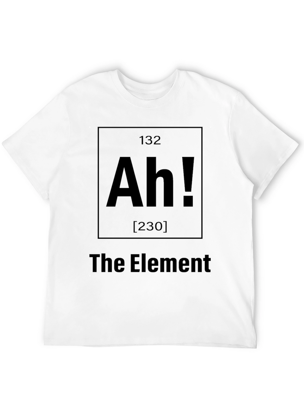 Ah! The Element T-Shirt - Black Novelty Tee